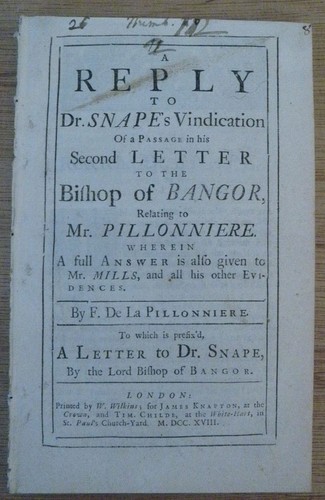 DR. SNAPE'S VINDICATION - Francois de la Pilonniere 1718 Calvinist Pamphlet