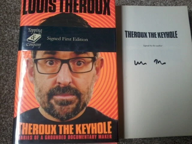 LOUIS THEROUX ,Theroux the Keyhole  (SIGNED) - 1st Edition Hardback 2021 - VGC - Image 2 of 3