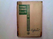 Thomas Edward Ellis. Cofiant Cyfrol I. (1859-1886) - Ellis, T I - Evans - 1944-0