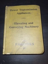 Power Transmission Appliances Elevating and Conveying Machinery-The Fairbanks Co