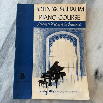 John W. Schaum Piano Course Leading to Mastery of the Instrument 1945 Blue Book 