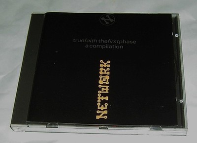 True Faith the First Phase Compilation CD 1991 Techno House Breakbeat Altern 8