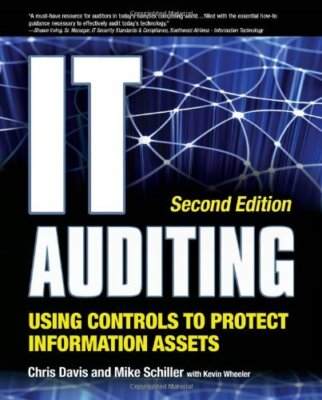 It Auditing Using Controls to Protect Information Assets by Davis