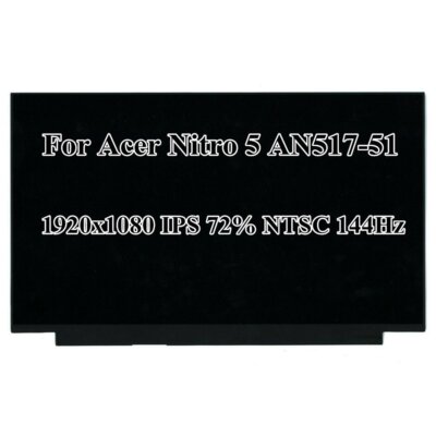 Acer Nitro 5 AN517-51 17.3'' 1920x1080 FHD 144Hz IPS 72% NTSC LCD Screen Display