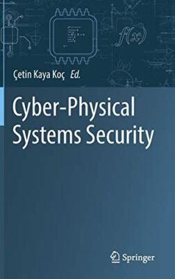 Cyber-Physical Systems Security by etinKaya Ko (Hardcover)