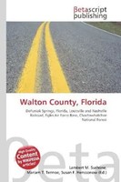 Lambert M. Surhone (U. A.) | Walton County, Florida | Taschenbuch | Englisch