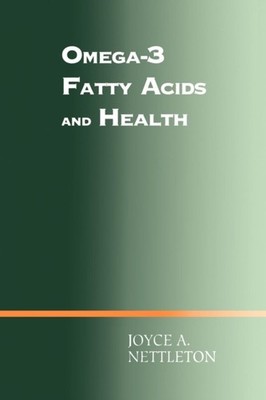 Nettleton - Omega-3 Fatty Acids and Health - New paperback or softback - X555z