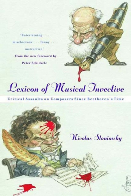 Lexicon of Musical Invective by Nicolas Slonimsky (Paperback Book)