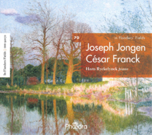 Джозеф Йонген Джозеф Йонген/Сезар Франк: На полях Фландрии (CD) (ИМПОРТ ИЗ Великобритании)