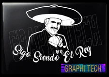 SIGO SIENDO EL REY VICENTE FERNANDEZ STICKER CALCOMANIA DECAL CALCA🙏😭