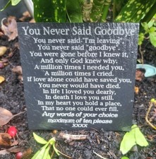 Personalised Goodbye memorial plaque poem Remembrance slate grave marker Mum Dad