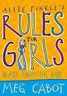Allie Finkle's Rules for Girls: Blast from the Past by Meg Cabot (Paperback, 2010)