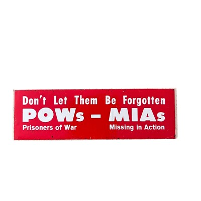 Vintage 1970 s Thick Vinyl POW / MIA Small 4 x1  Bumper Sticker - Vietnam Era