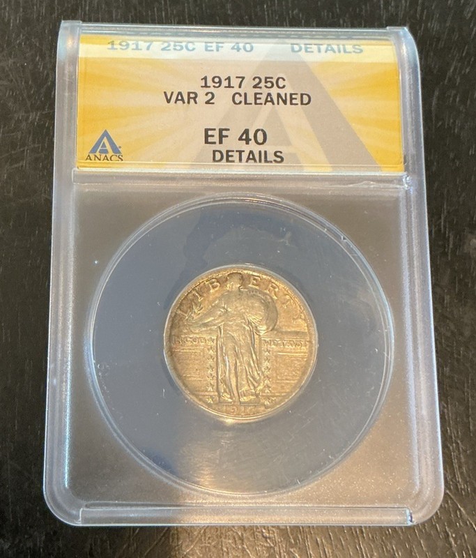 1917 Standing Liberty Quarter VAR 2 XF 40 Cleaned - ANACS