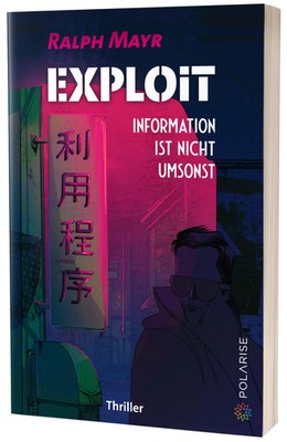 Ralph Mayr | Exploit | Taschenbuch | Deutsch (2021) | 240 S. | Polarise