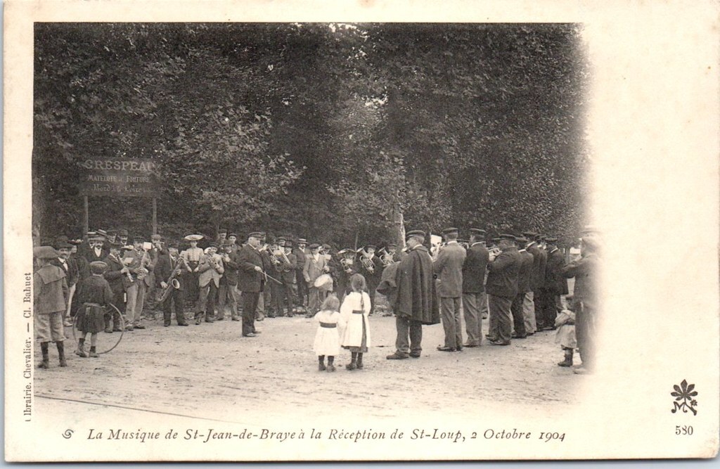 45 SAINT JEAN DE BRAYE la musique a saint loup le 02 oct 1904. eBay