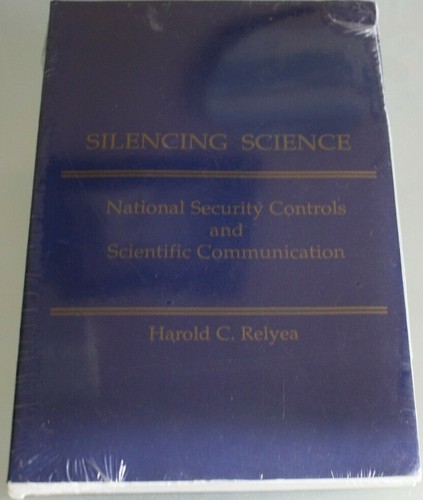 Silencing Science: National Security Controls And Scientific Communication NEW - 第 1/2 張圖片