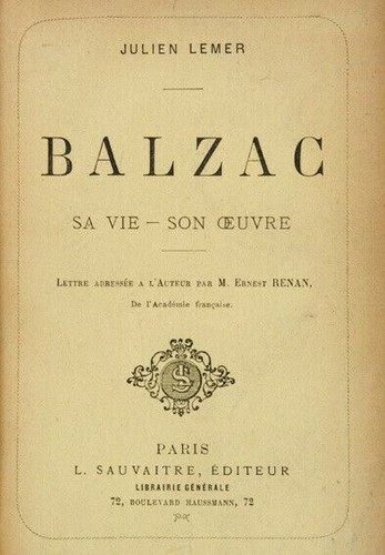 Julien LEMER. Balzac. Sa vie, son oeuvre. Paris, L. Sauvaitre, 1892 Ernest Renan - Imagen 2 de 2
