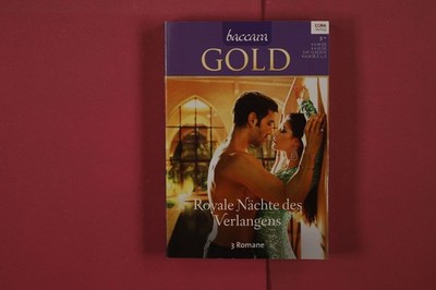 347006 Alexandra Sellers BACCARA GOLD CORA Verlag Royale Nächte des Verlangens
