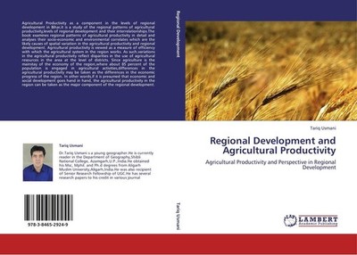 Regional Development and Agricultural Productivity Tariq Usmani