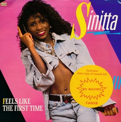 Feels Like The First Time - Sinitta - Single 7'' Vinyl 217/12
