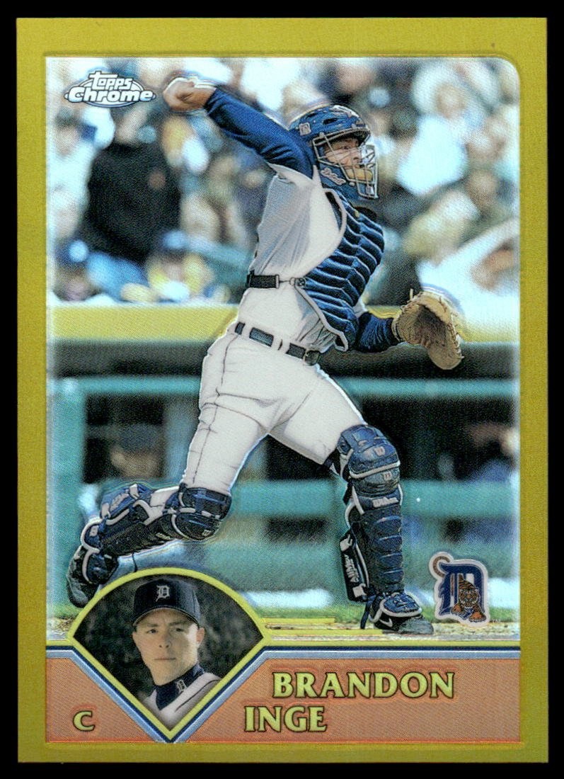 2003 Topps Chrome Gold Refractors Brandon Inge #127 317/449