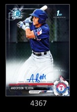 1-2017 BOWMAN CHROME PROSPECTS AUTO ANDERSON TEJEDA RANGERS
