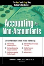 Accounting for Non-Accountants, 3E: The Fast and Easy Way to Learn t - VERY GOOD
