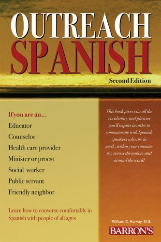 Outreach Spanish by William C. Harvey (2010, Paperback, Revised) - Picture 1 of 1
