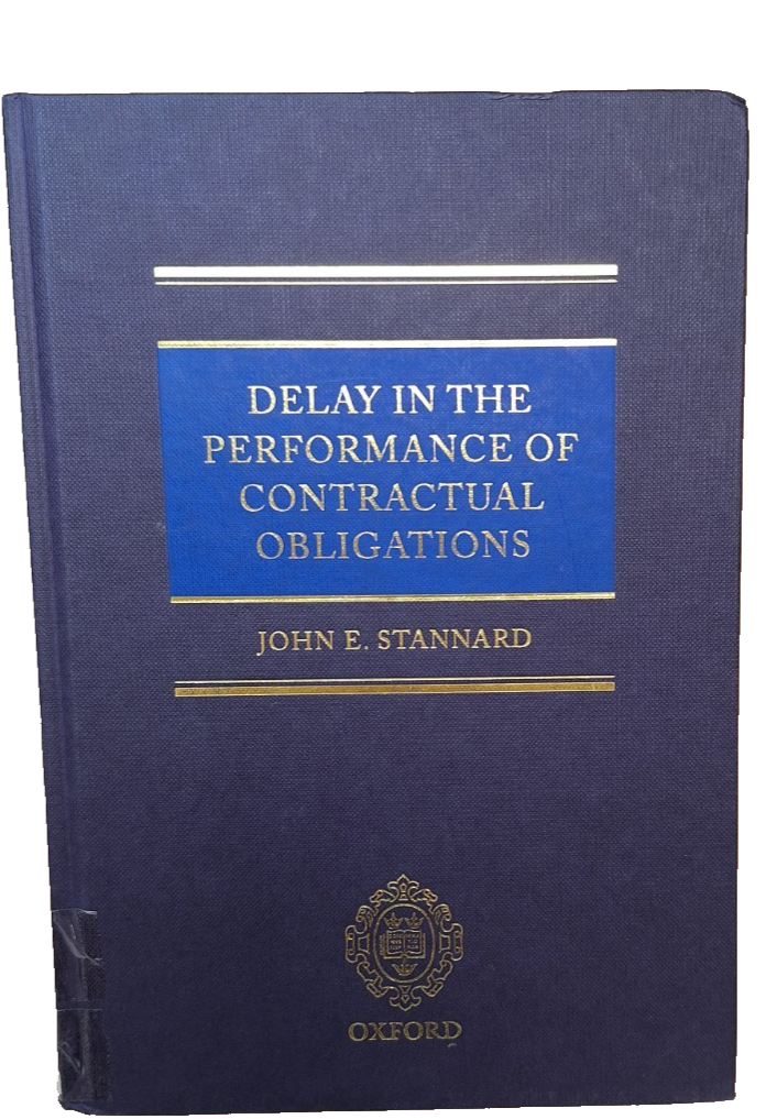 Delay in the Performance of Contractual Obligations - 9780198792321