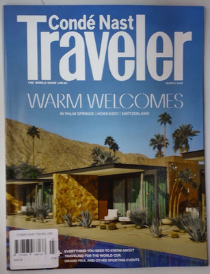 Conde Nast Traveler USA magazine March 2026 Warm Welcomes in Palm Springs