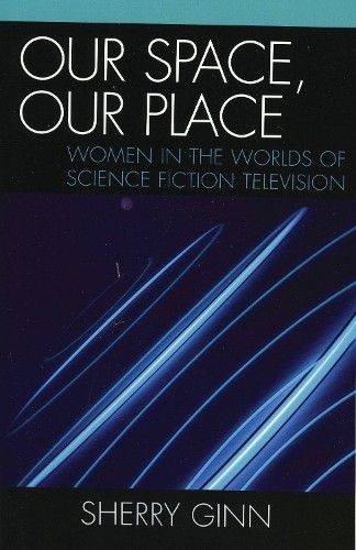 Our Space, Our Place by Sherry Ginn - 9780761832157