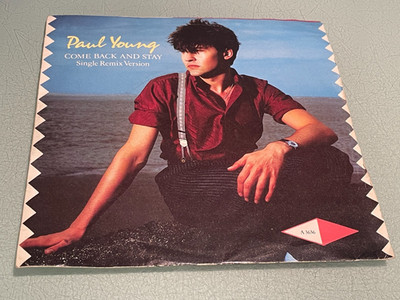 Paul Young - Come Back and Stay - Yours - Vinyl Record 7'' Single - 1983 CBS
