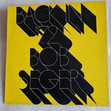 BOB SEGER,BACK IN 72,VINYL,1973,REPRISE STEREO,A1/B1 ORANGE LABEL,K444227.