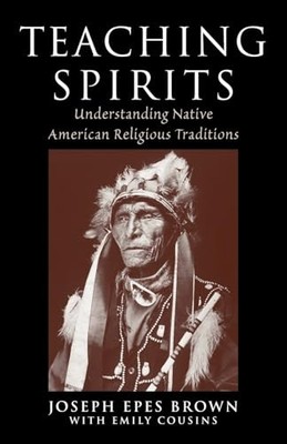 Teaching Spirits: Understanding Native American Religious Traditions - GOOD