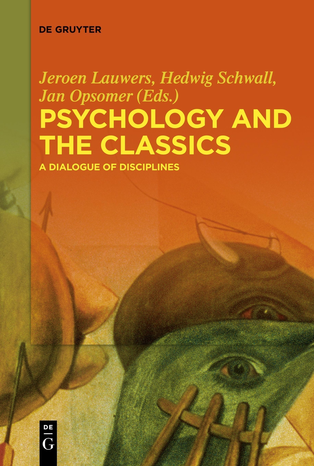 Psychology And The Classics Jeroen Lauwers