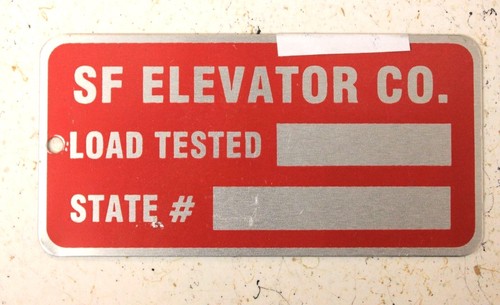 Rare Vintage SF Elevator Co. Sign Load Tested State Badge Maintenance  Plaque 