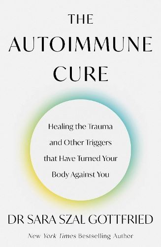 The Autoimmune Cure by Sara Gottfried NEW Free UK Delivery - Image 8