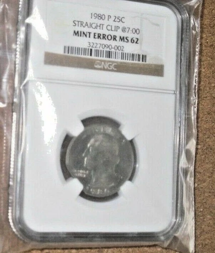1980 P 25c Quarter Straight Clip @7:00 Mint Error NGC MS 62 Coin