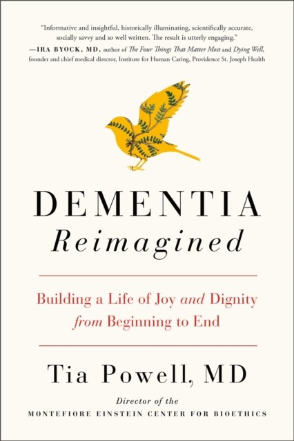 Dementia Reimagined by Tia Powell (Paperback Book)