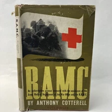 R.A.M.C. Anthony Cotterell Hardcover Authoritative Account Army Medical Depart