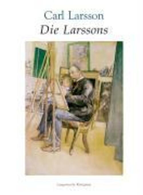 Thumbnail - Die Larssons Carl Larsson Buch 64 S. Deutsch 2006 Langewiesche K.r.