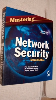 Mastering Network Security (Sybex, 2002, Chris Brenton)