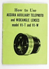 Accura Auxiliary Telephoto Wideangle Lens - Original User Instructions