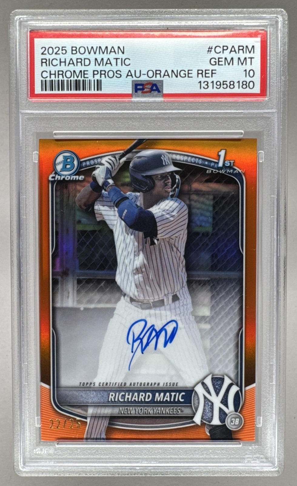 PSA 10 RICHARD MATIC 2025 Bowman Chrome ORANGE REFRACTOR AUTO #d /25 RC