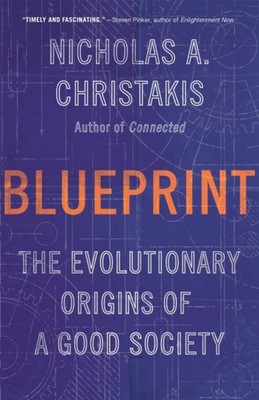 Blueprint by Nicholas A. Christakis (Paperback Book)