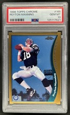 1998 Topps Chrome Peyton Manning Rookie RC #165 Colts PSA 10 GEM MINT