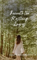 Isaac Ravenscroft | Beneath The Rustling Leaves | Taschenbuch | Englisch (2025)