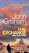 The Exchange: After the Firm, Grisham, John