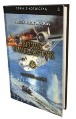 Bitwa o Atlantyk T 1 SAMUEL ELIOT MORISON / Finna